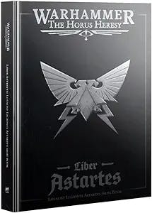 Liber Astartes Loyalist Legiones Astartes: A Must-Have for Any Warhammer 40