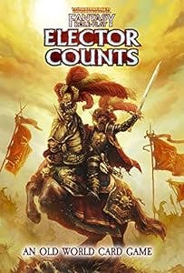 Warhammer Fantasy Roleplay: Elector Counts - A Game of Strategy and Control