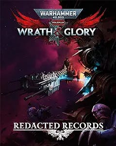 Warhammer 40K Wrath & Glory RPG: Redacted Records
